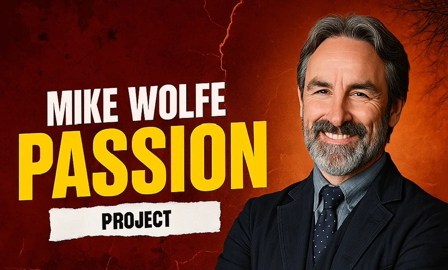 The Vision Behind Mike Wolfe's Passion Project